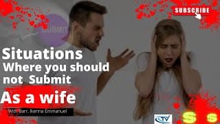 Situations where you  should not submit as a wife | Barr. Ikenna Emmanuel
