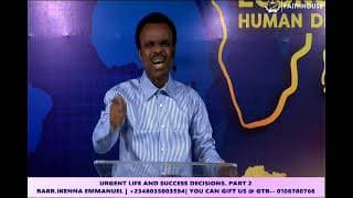 SUCCESS, MONEY AND LEADERSHIP SERIES: URGENT LIFE AND SUCCESS DECISIONS. PART 2